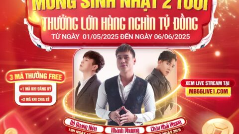 6⃣6⃣2⃣0⃣2⃣5⃣ ** BÙNG NỔ CHUỖI SỰ KIỆN CHÀO MỪNG SINH NHẬT ******** TUỔI CÙNG ** __ **Từ đầu tháng 5, MB66 trân trọng thông báo đến Quý Hội Viên chuỗi sự kiện đỉnh cao, nơi vô số phần quà giá trị và ưu đãi ngập tràn lên đến hàng nghìn tỷ đồng đang chờ đón Quý Hội Viên.**__ ** ****1⃣**** xe VF7 – Cá tính bứt phá, dẫn đầu thời đại. ********3⃣**** xe VF3 – Sành điệu, tiện lợi, chuẩn chất riêng. ********5⃣**** xe SH 125i – Kiêu hãnh lướt phố, đẳng cấp sang trọng. ********9⃣**** iPhone Pro Max – Đỉnh cao công nghệ . ******** ****1⃣****0⃣****0⃣****0⃣**** mã code lên đến 666K ** **____****__Đặc biệt, sự kiện phát thưởng sinh nhật MB66 cũng có sự tham gia của các ca sĩ cực kỳ đình đám hiện nay: Hồ Quang Hiếu, Khánh Phương, Châu Khải Phong trong các phiên Livestream__**. ****** PHIÊN LIVE NGÀY 16/05/2025 VỚI SỰ GÓP MẶT CỦA CA SĨ __HỒ QUANG HIẾU__ ********PHIÊN LIVE NGÀY 26/05/2025 VỚI SỰ GÓP MẶT CỦA CA SĨ __CHÂU KHẢI PHONG__ ********PHIÊN LIVE NGÀY 06/06/2025 VỚI SỰ GÓP MẶT CỦA CA SĨ __KHÁNH PHƯƠNG__** ** ******** __Chỉ cần __****__ và CHIA SẺ SỰ KIỆN bạn đã có ngay __****____****__ mã dự thưởng hoàn toàn miễn phí !__** Tham gia ngay hôm nay để nhận ngay những phần quà hấp dẫn. Đừng bỏ lỡ cơ hội nhận quà cực khủng từ **MB66** trong dịp sinh nhật này! **CHI TIẾT SỰ KIỆN: **** ** **KÊNH LIVESTREAM PHÁT THƯỞNG : **** ** **KÊNH CẬP NHẬT TIN TỨC SỰ KIỆN: ** **LIÊN HỆ CSKH HỖ TRỢ: **